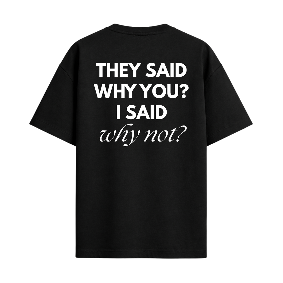 Camiseta Oversized Why not